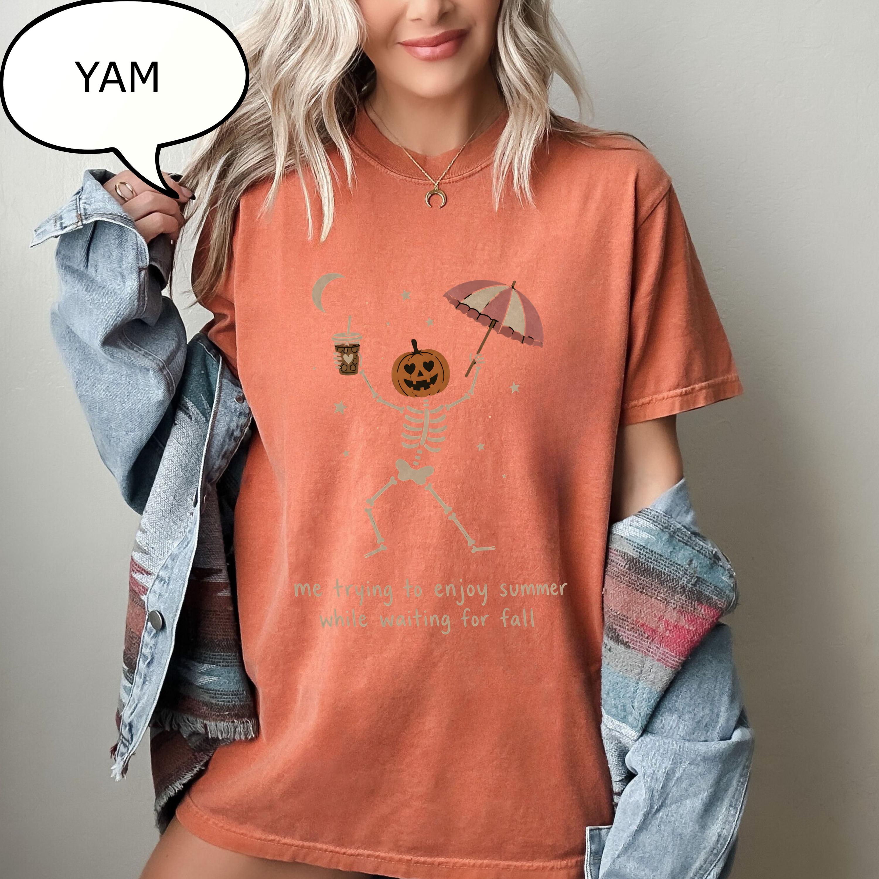 Comfort Colors® Me trying to enjoy summer while waiting for fall T-Shirt, Dancing Skeleton Shirt, Pumpkin Skeleton Tee