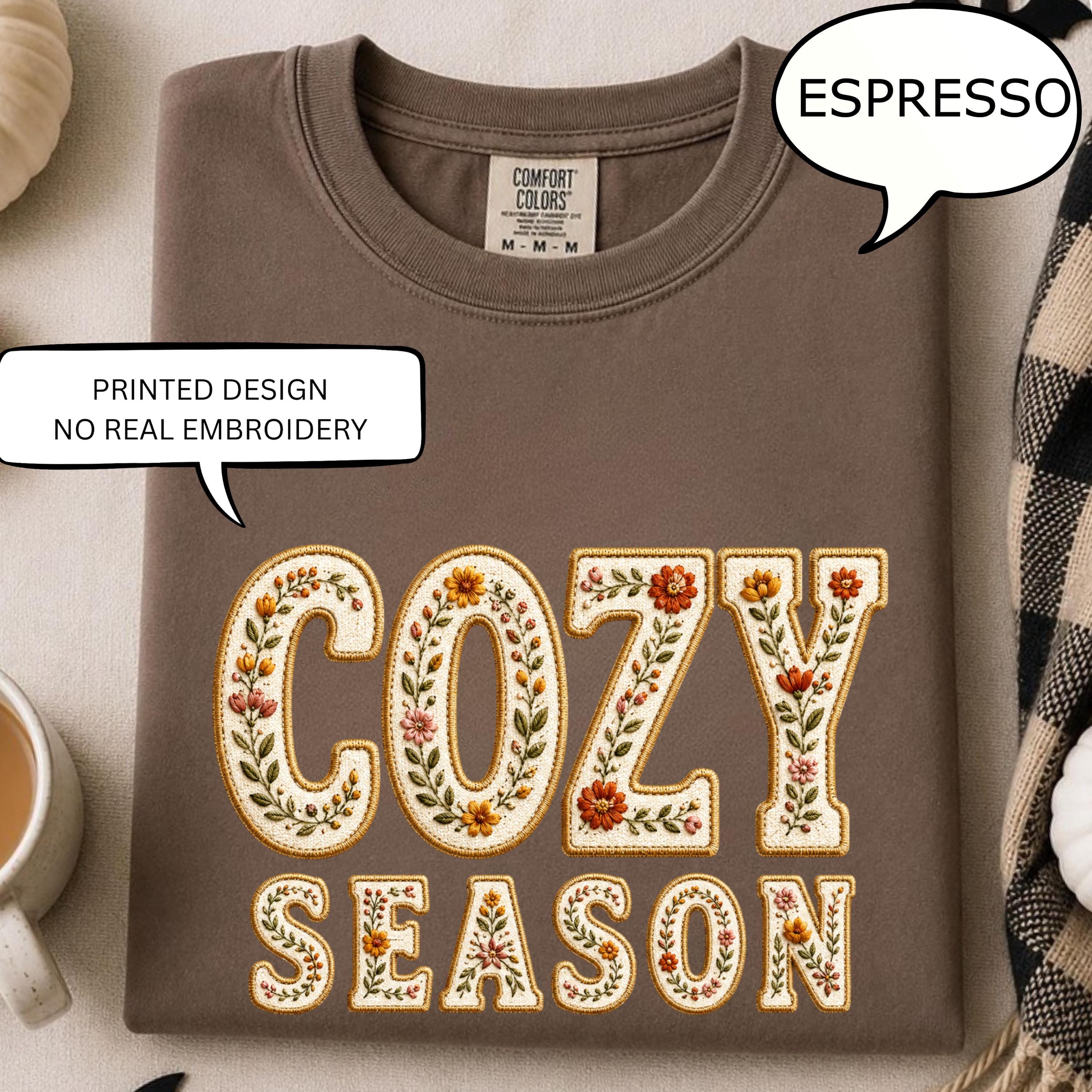Comfort Colors® Faux Embroidered Cozy Season Shirt, Floral Autumn Shirt, Fall Season Shirt
